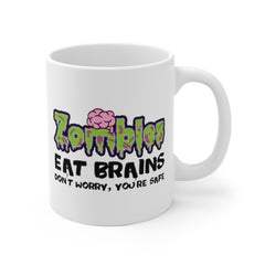 Zombies Eat Brains Don't Worry Your Safe Zombie Mugs, Funny Halloween Mug, Fathers Day, Funny Halloween Mugs, Funny Coffee Mugs