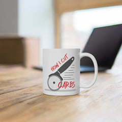 Funny Coffee Mug, Mugs for Women, How I Cut Carbs