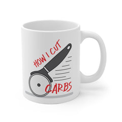 Funny Coffee Mug, Mugs for Women, How I Cut Carbs