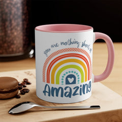 Personalised You are nothing short of amazing... pastel rainbow Quote Mug - Accent Coffee Mug - Gift Mug - Cup Mug 11oz