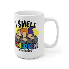 I Smell Children Teacher Life Mug, Hocus Pocus Mug, Funny Coffee Mug, Happy Halloween Mug, Gift For Friend, Gift For Her, Mug For Teacher