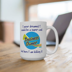 New Business Owner Gift, Gift For Business Owner, Starting a Business Mug, Funny Business Owner Gift, Funny Business Owner Mug