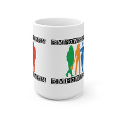 Empowered Women Empower Women mug, Feminist mugs, Mugs for Women, Gifts for Her, Feminism, Motivational, Inspirational, White Ceramic Mug