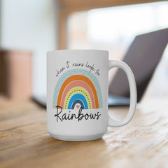 When it rains look for rainbows... pastel rainbow Quote coaster White Ceramic Mug