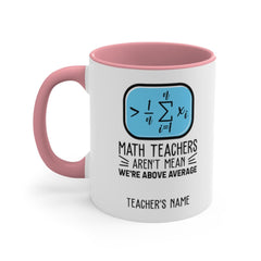 Math Teacher Travel Cup - Funny Teacher Appreciation Gift - Smooth Printed Design 11oz Accent Mug