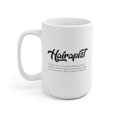 Hairapist Mug | Personalized Coffee Mug for Hairstylist | Birthday Gift for Hair Dresser | Christmas Gift for Friend | White Ceramic Mug