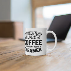 Funny Coffee Mugs for Women - Coffee Mugs with Sayings - Turns Out I Like Creamer - Dishwasher and Microwave Safe Mug 11oz