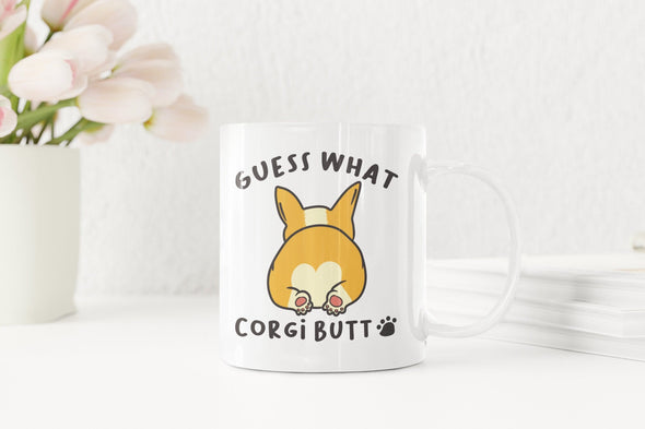 Cute Corgi Mug - Funny Corgi Gift for Friend - Corgi Butt Coffee Cup - Fast Ship Mug 11oz