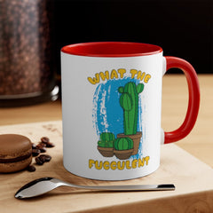 What the Fucculent Custom Mug Gift - Funny mug, Custom mug, Mug Gift, Caffeine, Best Friend Gift, Plant Lady, Stocking stuffer, Birthday