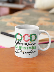 OCD Obsessive Christmas Disorder Mug, Funny Christmas Mug, OCD mug, Christmas Obsessed, Hot Cocoa Mug, Funny Mug, Holiday Mug,Christmas Gift