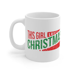 This Girl Loves Christmas Festive Mug, Funny Christmas Mug For Her, Mug For Christmas Gift, Christmas Friend Mug, Christmas Girlfriend Gifts