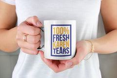 Karen Tears Mug Funny Christmas Gift Funny Mugs Coworker Gift Coworker Christmas Gift Christmas Gift for Friend Funny Coffee Mugs