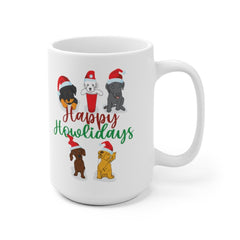 Happy Howlidays Mug, Dog Lover Gift, Funny Christmas Mug, Holiday Mugs, Funny Dog Gift, Xmas Gift, Funny Mugs, Christmas Gift 0338