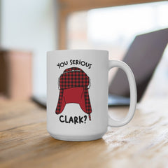 National Lampoon Mug, You Serious Clark, Christmas Mug, Hot Cocoa Mug, Christmas Movie Mug, Funny Christmas Mug, Stocking Stuffer, Plaid Mug